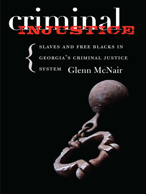 Title details for Criminal Injustice by Glenn McNair - Available